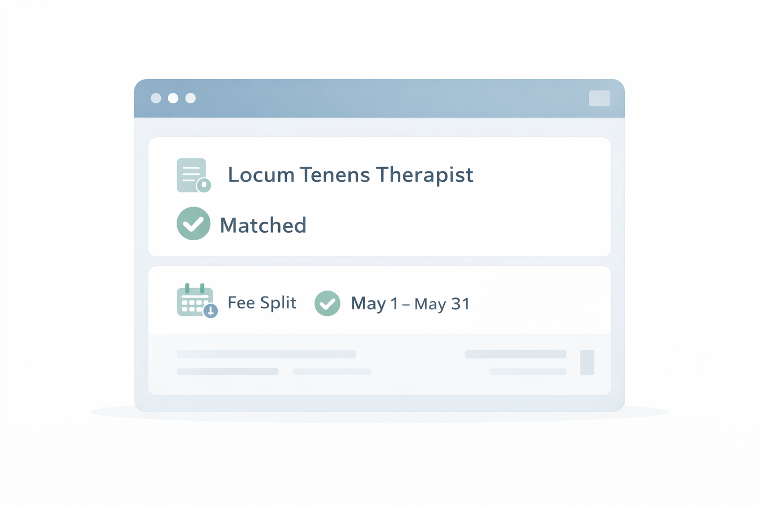 Dashboard-style interface showing a locum tenens therapist placement marked as matched, with a confirmed fee split and dates listed from May 1 to May 31.
